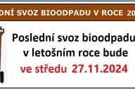 POSLEDNÍ SVOZ BIOODPADU V ROCE 2024